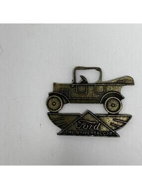 Vintage Ford Model T The Universal Car Advertising Watch Fob Badge Bronze